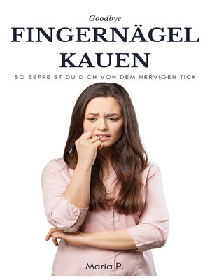 cover image of Goodbye Fingernagelkauen